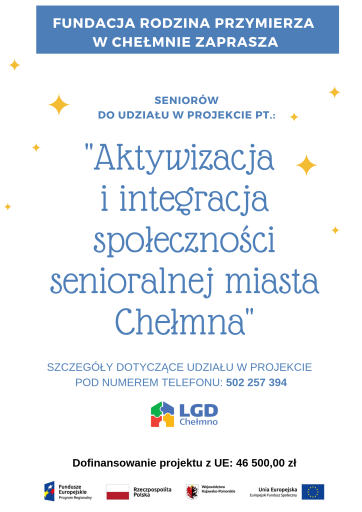 platak projektu aktywizacja i integracja społeczności senioralnej miasta Chełmna